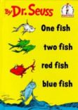 I Can Read It All by Myself Beginner Books: One Fish Two Fish Red Fish Blue Fish
