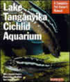 Barron's Complete Pet Owner's Manuals: Lake Tanganyika Cichlid Aquarium