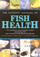 The Interpet Manual of Fish Health